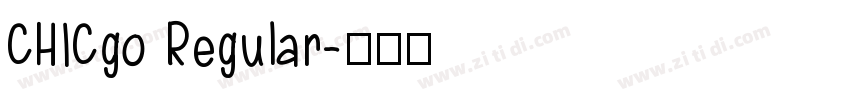 CHICgo Regular字体转换